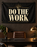 Do The Work Banner displayed in a styled interior; illustrative mockup.