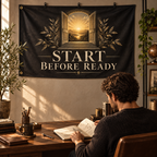 Start Before Ready Banner in a styled lifestyle setting, with two grommets on one short edge; illustrative mockup.
