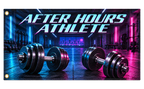 After Hours Athlete Banner, isolated on a transparent background, with two grommets along the left short edge.