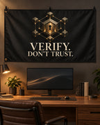 Verify. Don't Trust Banner displayed in a styled interior; illustrative mockup.