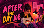 After the Day Job banner artwork