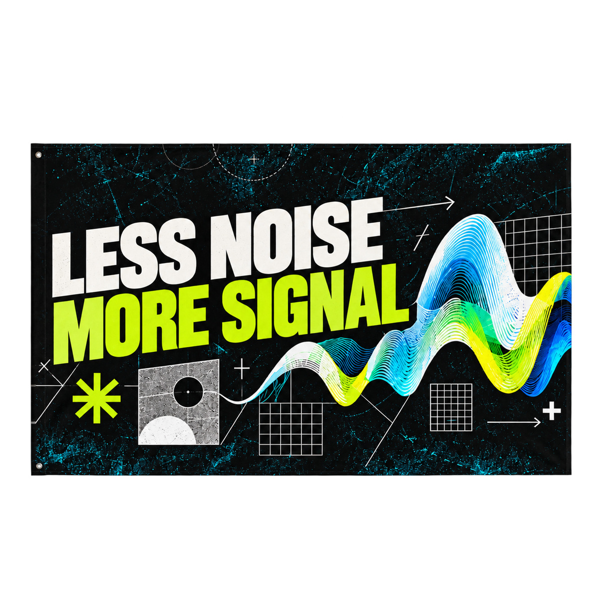Less Noise More Signal Banner isolated on a transparent background