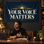 Your Voice Matters Banner in a styled lifestyle setting, with two grommets on one short edge; illustrative mockup.